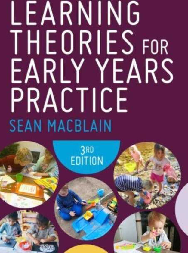 Learning Theories for Early Years Practice