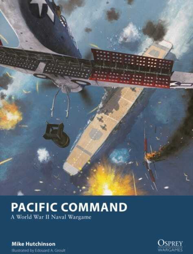 Pacific Command A World War II Naval Wargame