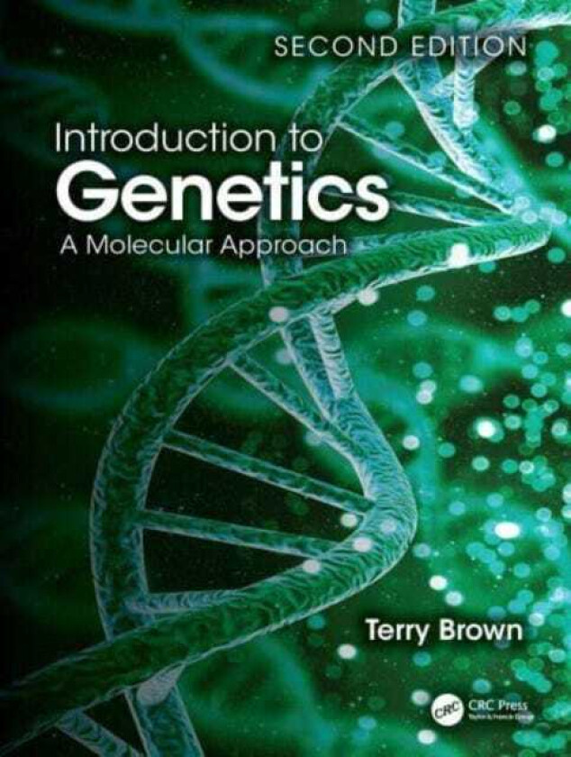 Introduction to Genetics A Molecular Approach