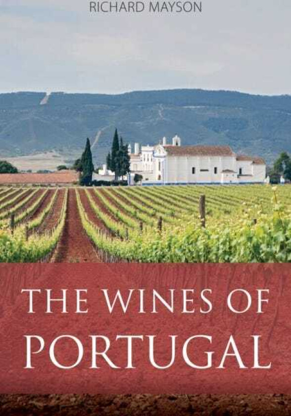 The Wines of Portugal