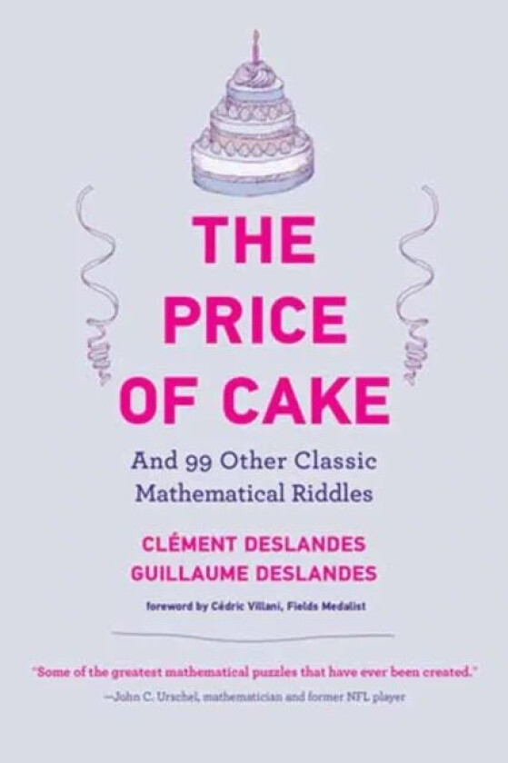 The Price of Cake av Clement Deslandes, Guillaume Deslandes