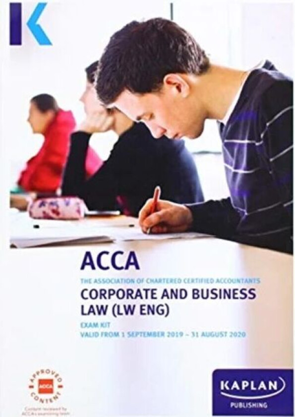 CORPORATE AND BUSINESS LAW (ENG) - EXAM KIT av KAPLAN PUBLISHING