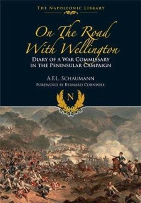 On the Road With Wellington av A L F Schaumann