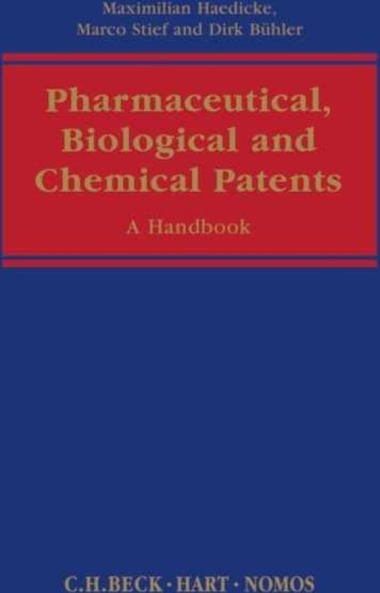 Bilde av Pharmaceutical, Biological and Chemical Patents A Handbook