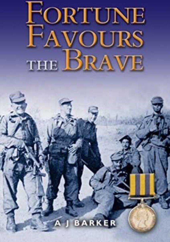 Fortune Favours the Brave: The Battles of the Hook Korea,19521953