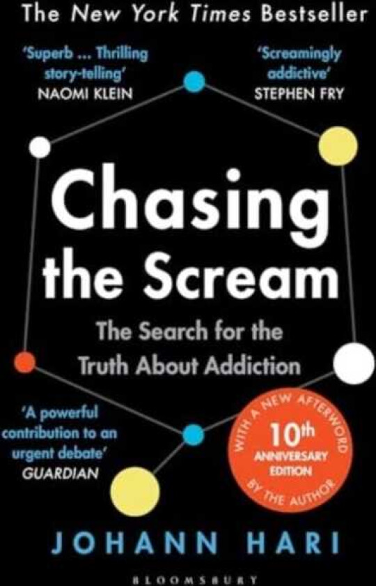 Chasing the Scream The First and Last Days of the War on Drugs