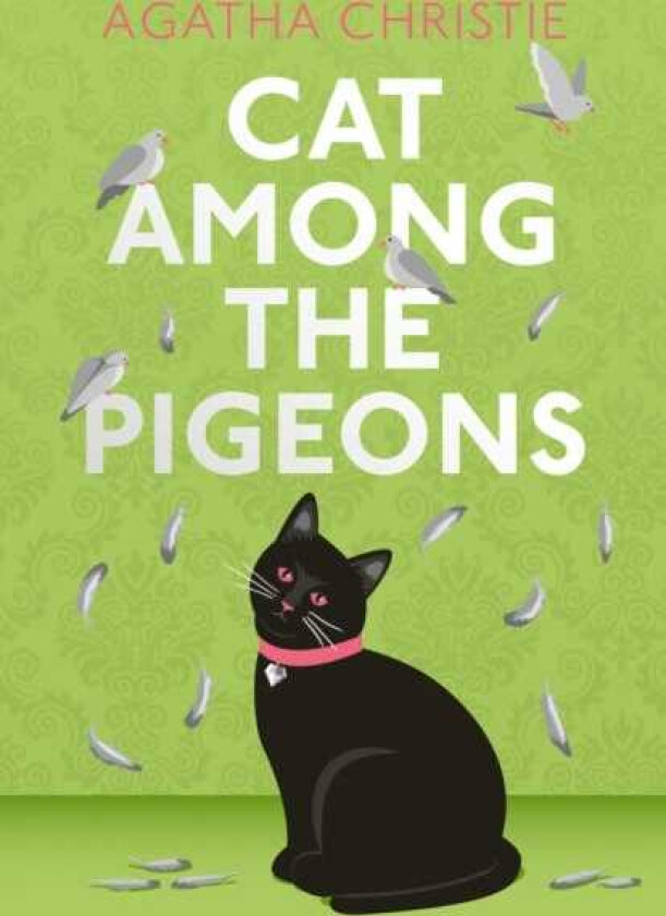 Cat Among the Pigeons