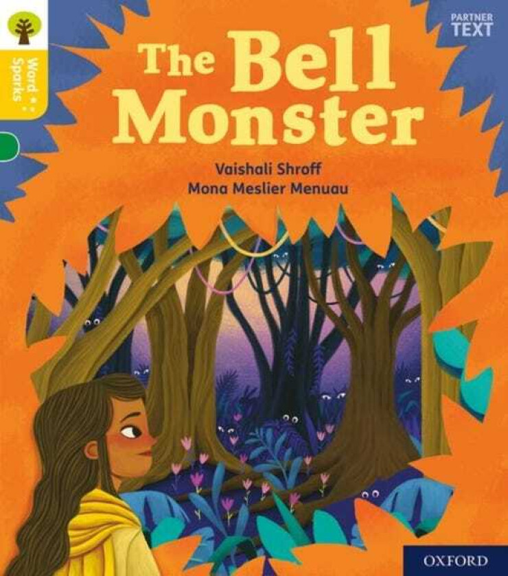 Oxford Reading Tree Word Sparks: Level 5: The Bell Monster