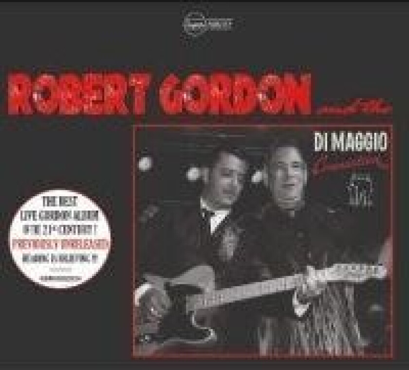 Gordon Robert - Robert Gordon And The Di Maggio Con (CD)