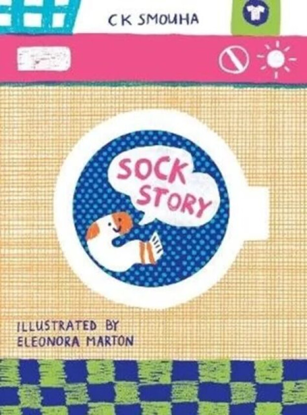 Sock Story av CK Smouha, Eleonora Marton