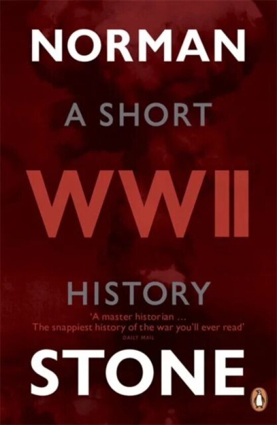 World War Two av Norman Stone