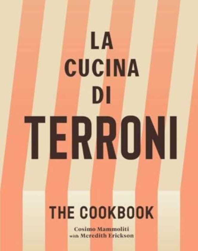 La Cucina di Terroni The Cookbook
