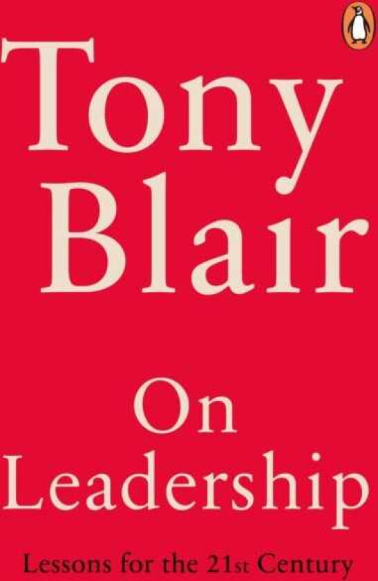 On Leadership Lessons for the 21st Century