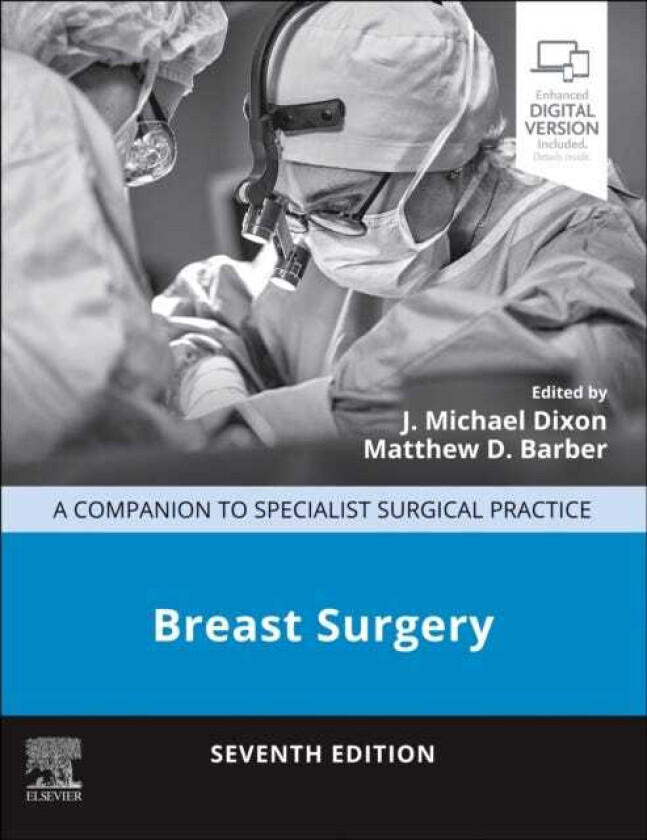 Breast Surgery A Companion to Specialist Surgical Practice