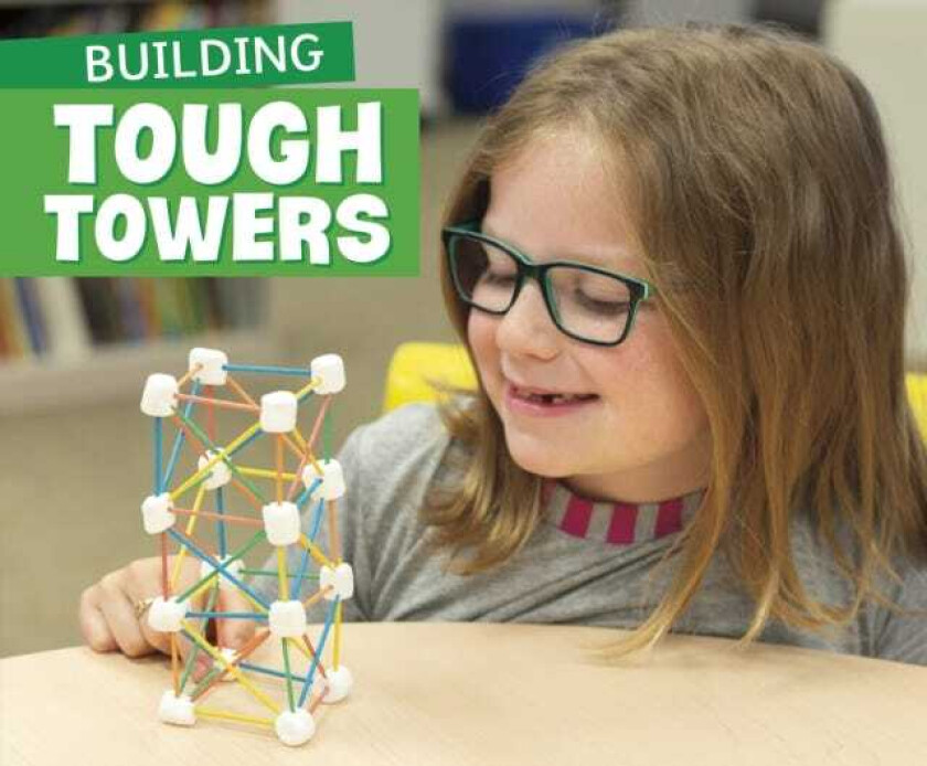 Building Tough Towers