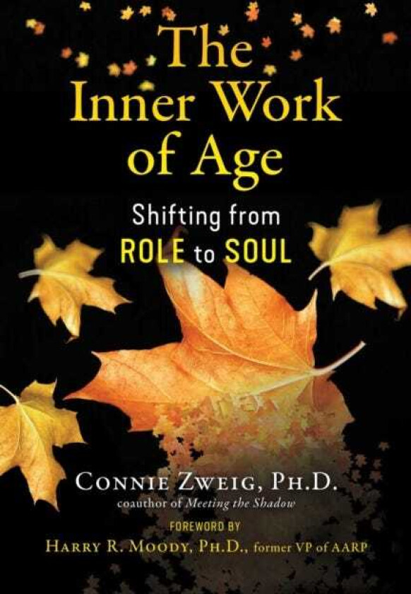 The Inner Work of Age Shifting from Role to Soul