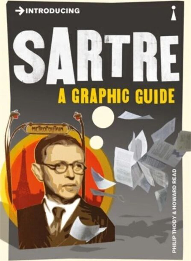 Introducing Sartre av Philip Thody