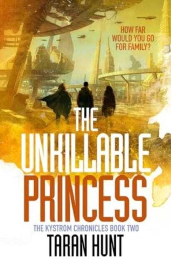 The Unkillable Princess