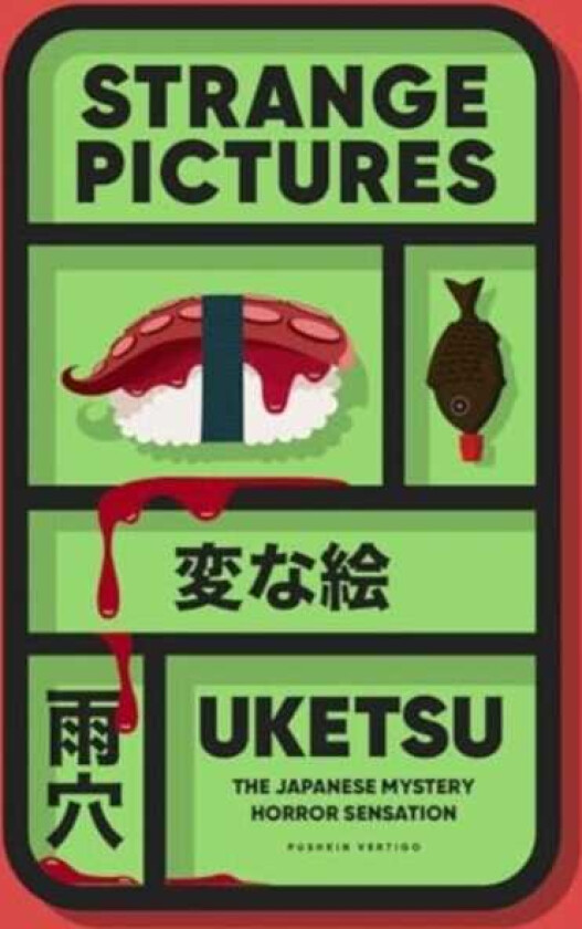 Strange Pictures The Japanese mystery horror sensation