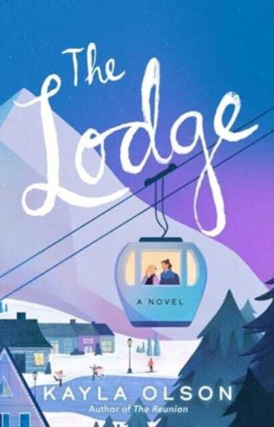 The Lodge A Novel