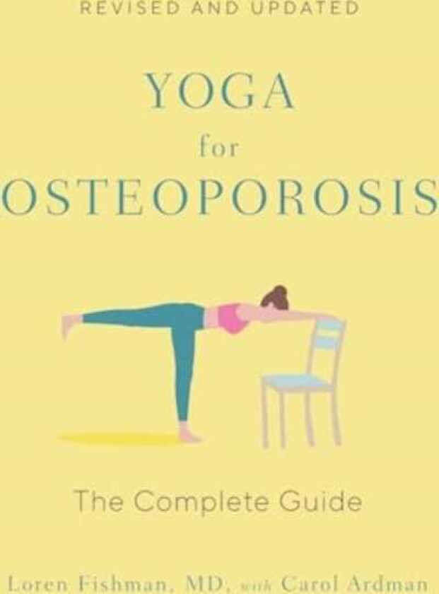 Yoga for Osteoporosis  The Complete Guide