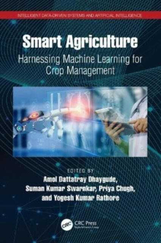 Smart Agriculture  Harnessing Machine Learning for Crop Management