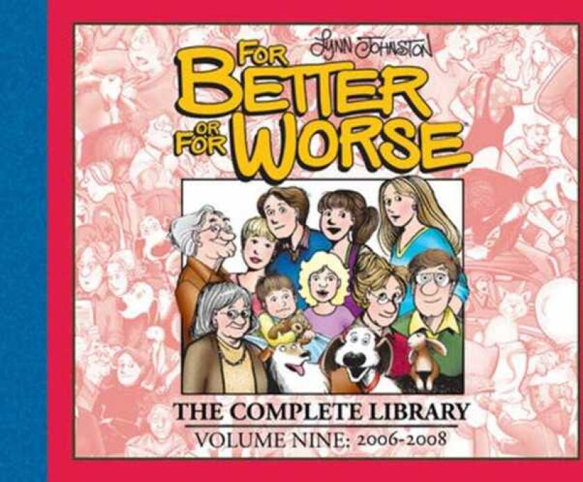 For Better or For Worse: The Complete Library, Vol. 9
