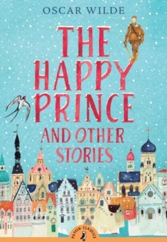The Happy Prince and Other Stories