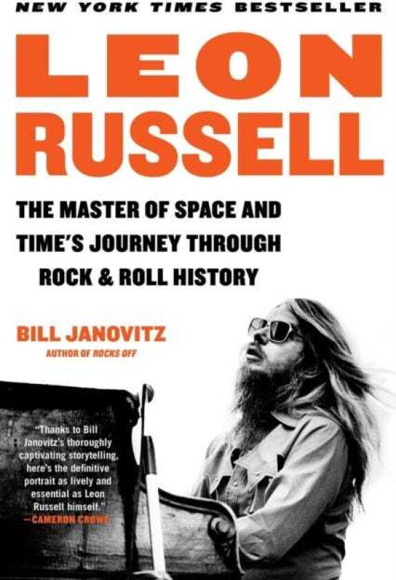 Leon Russell The Master of Space and Time's Journey Through Rock & Roll History