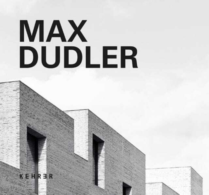 Max Dudler  3rd Revised Edition