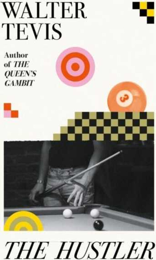 The Hustler From the author of The Queen's Gambit – now a major Netflix drama