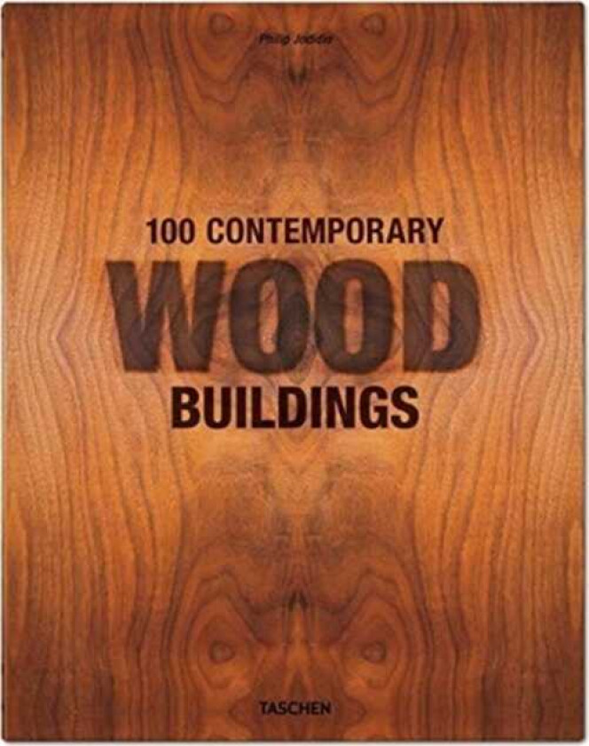100 Contemporary Wood Buildings
