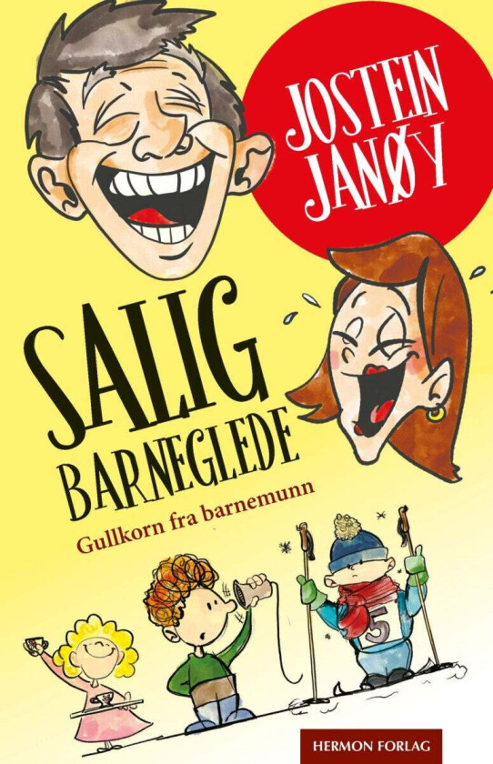 Salig barneglede av Jostein Janøy