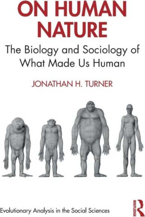 On Human Nature av Jonathan H. Turner