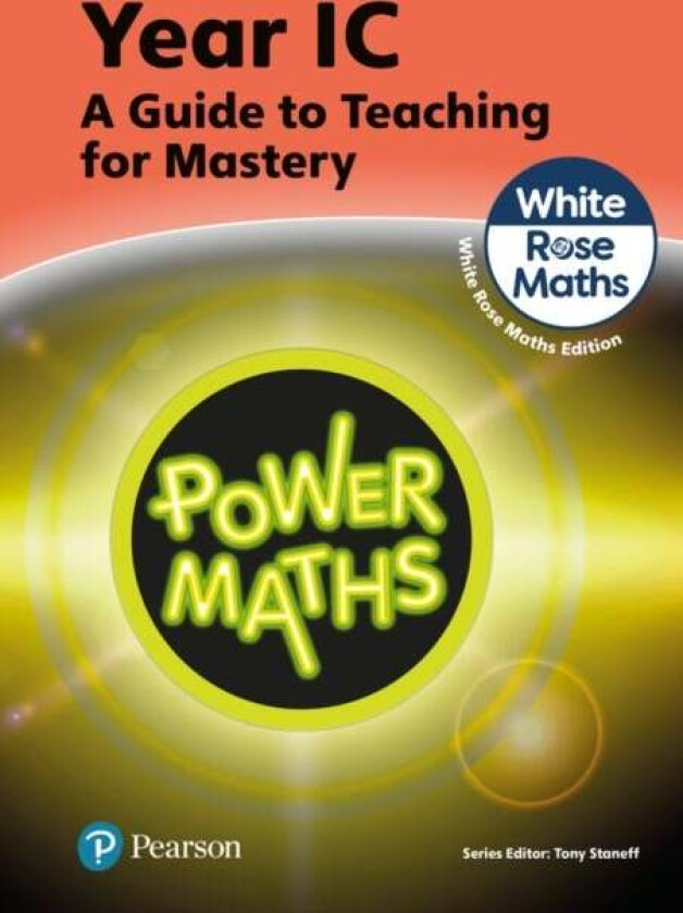 Power Maths Teaching Guide 1C - White Rose Maths edition av Tony Staneff, Josh Lury