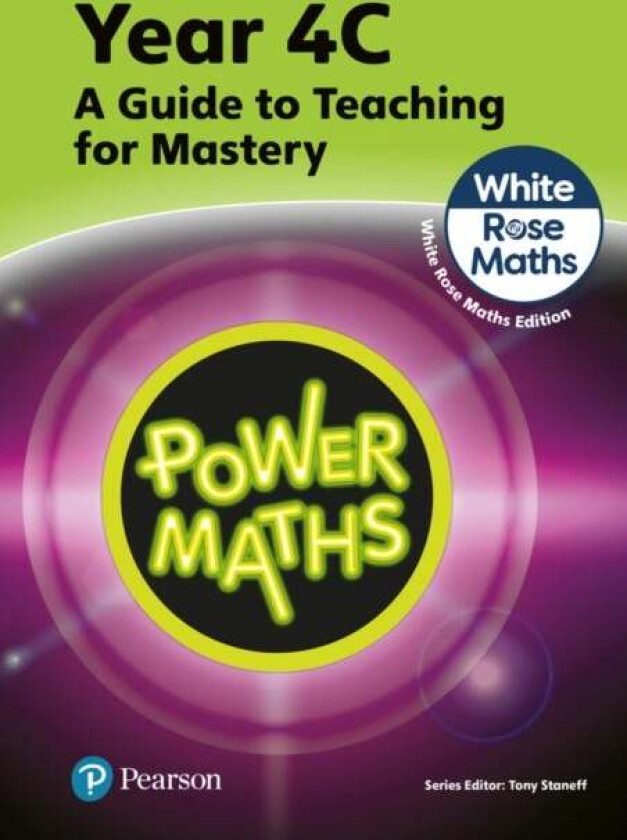 Power Maths Teaching Guide 4C - White Rose Maths edition av Tony Staneff, Josh Lury