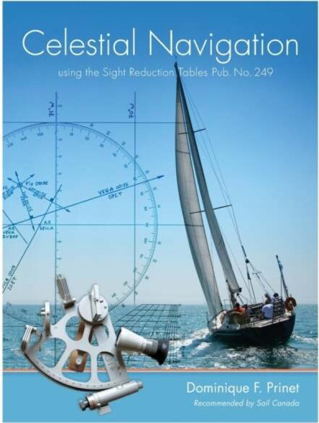 Celestial Navigation av Dominique F Prinet