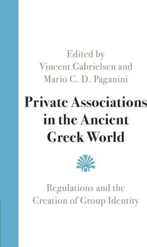 Private Associations in the Ancient Greek World