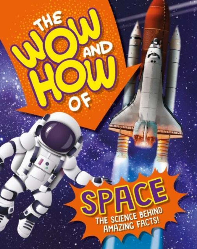 The Wow and How of Space av Amelia Marshall
