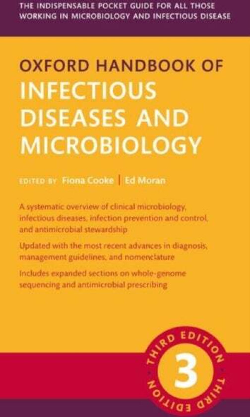 Oxford Handbook of Infectious Diseases and Microbiology av Ed Moran, Fiona Cooke
