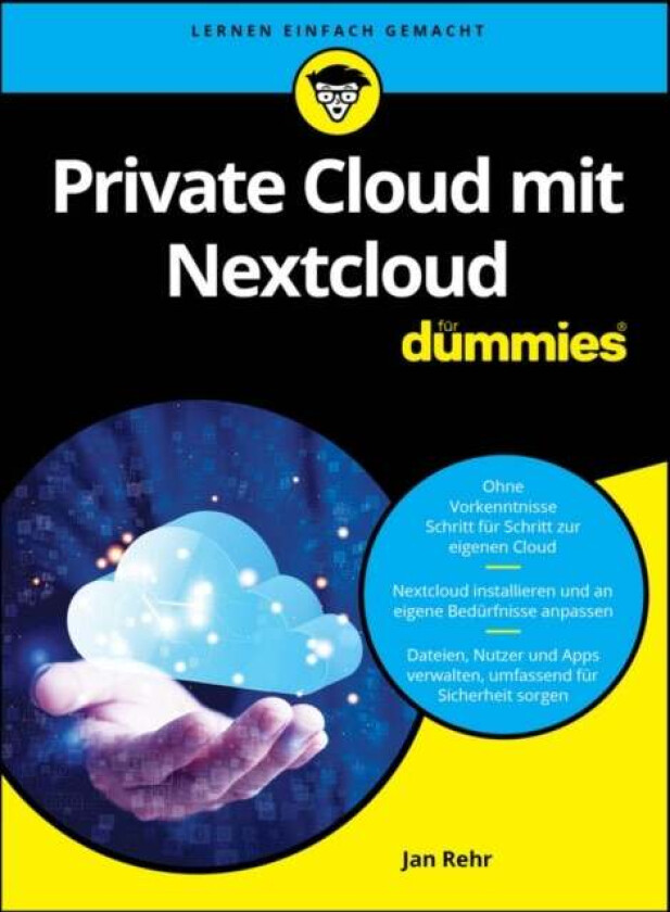 Private Cloud mit Nextcloud fur Dummies av Jan Rehr