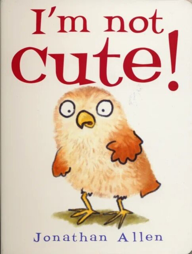 I'm Not Cute! av Jonathan Allen