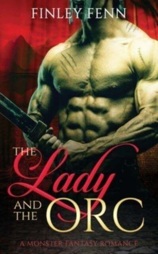 The Lady and the Orc av Finley Fenn