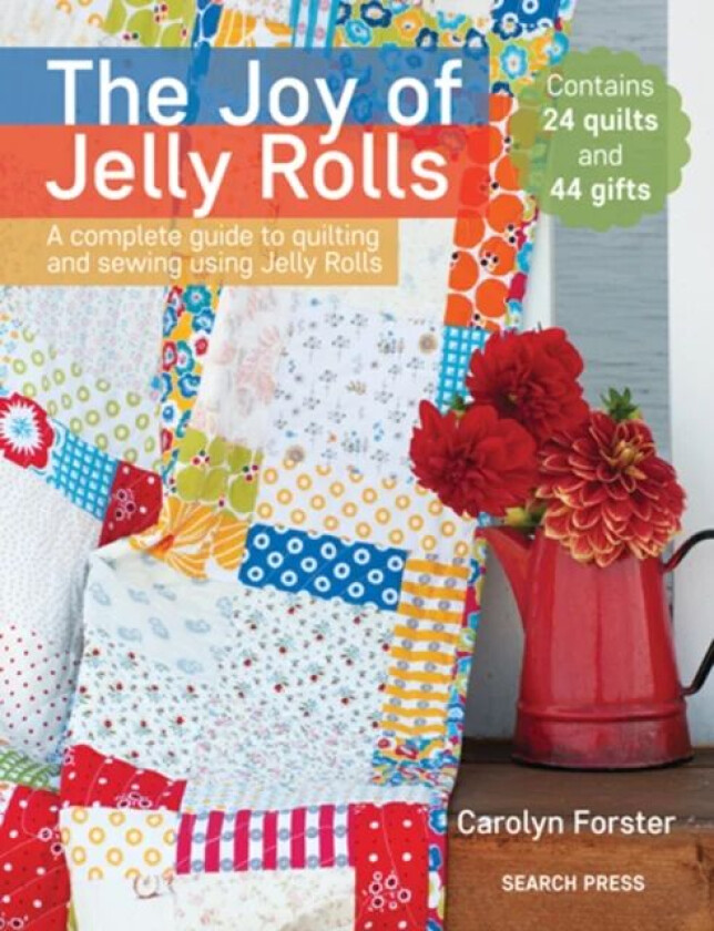The Joy of Jelly Rolls av Carolyn Forster