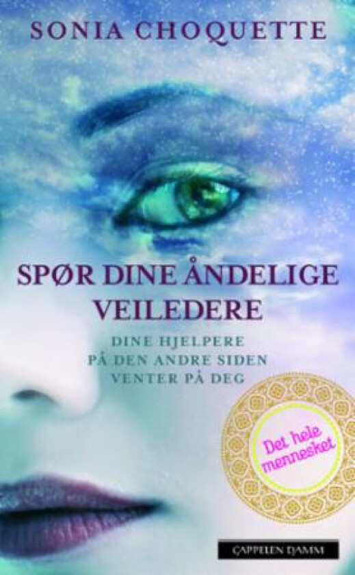 Spør dine åndelige veiledere av Sonia Choquette