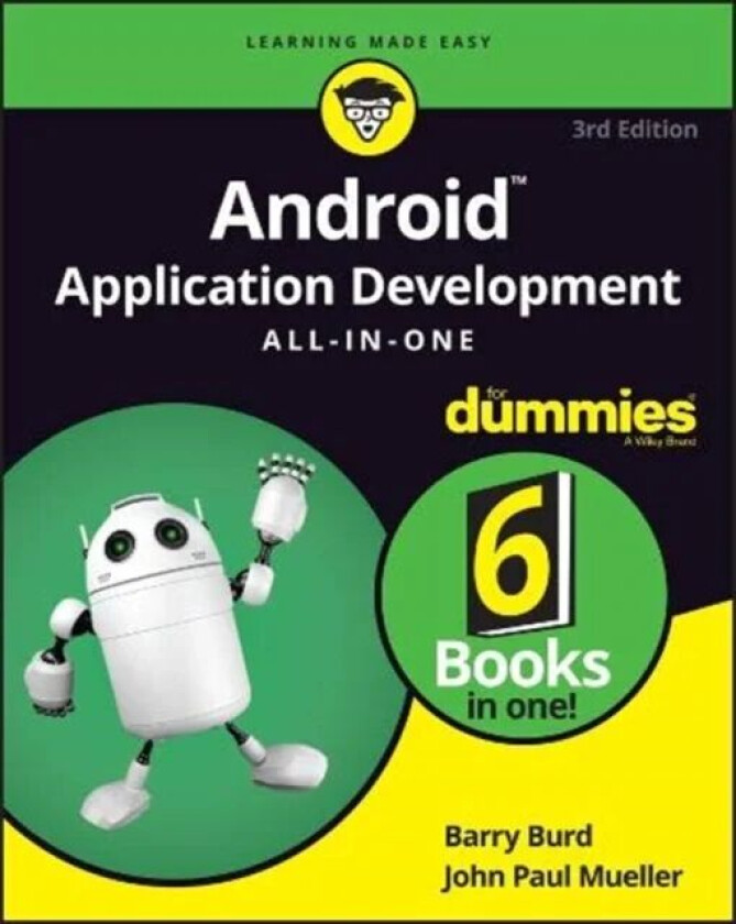 Android Application Development All-in-One For Dummies av Barry Burd, John Paul Mueller
