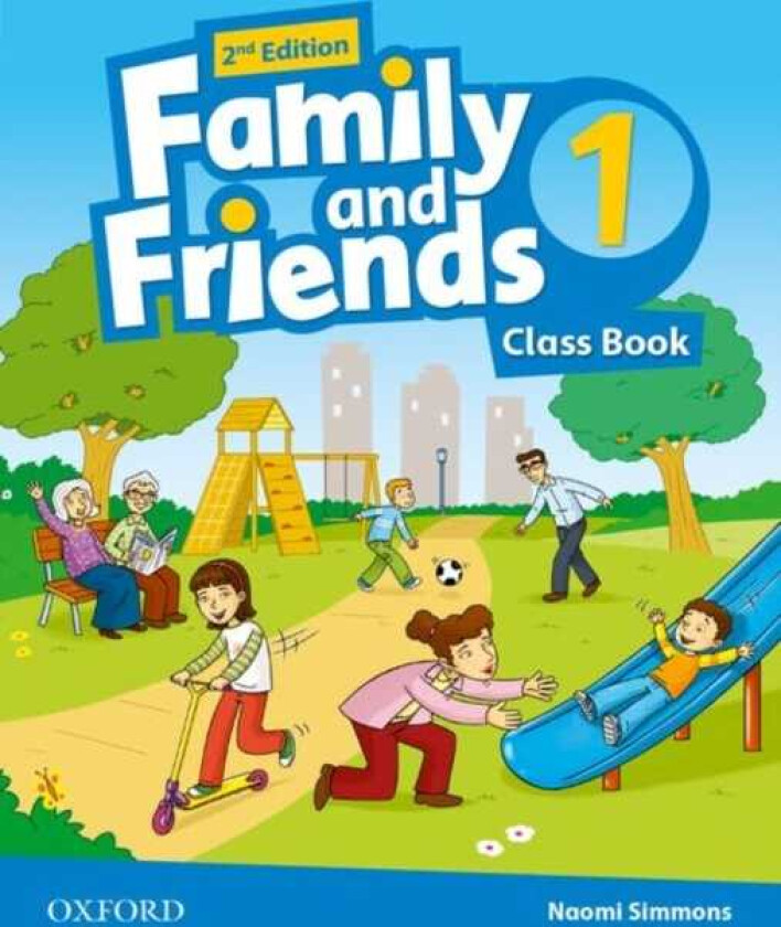 Family and Friends: Level 1: Class Book