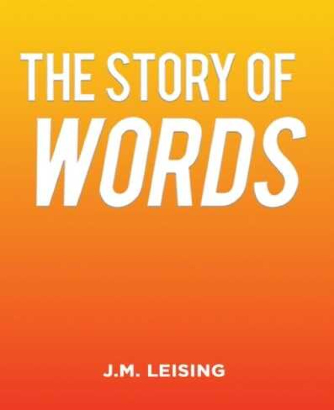 The Story of Words