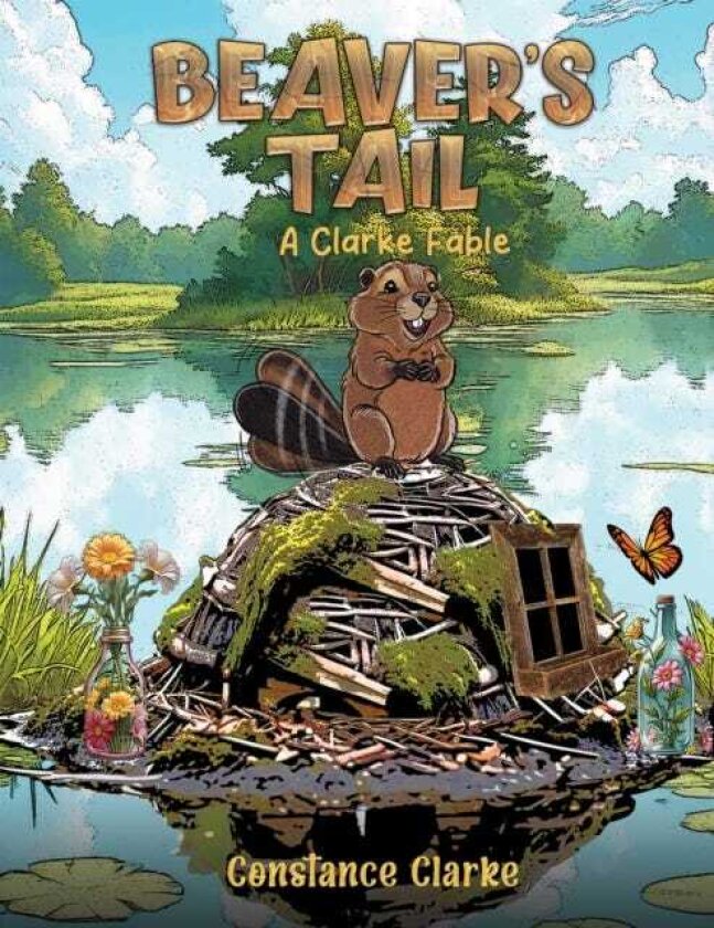 Beaver's Tail A Clarke Fable