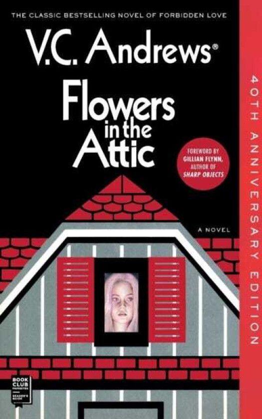 Flowers in the Attic 40th Anniversary Edition